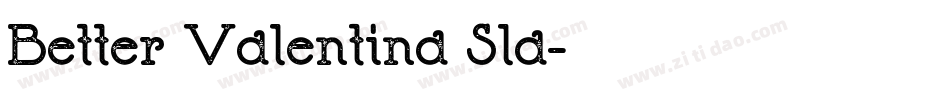 Better Valentina Sla字体转换
